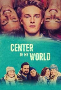 دانلود فیلم Center of My World 201641570-892216181