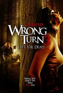 دانلود فیلم Wrong Turn 3: Left for Dead 200945473-1708892829