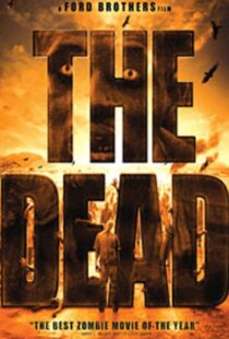 دانلود فیلم The Dead 201045508-640210217