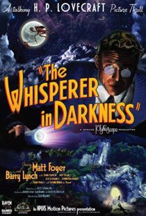 دانلود فیلم The Whisperer in Darkness 201144583-907243400