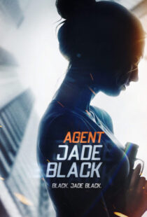 دانلود فیلم Agent Jade Black 202042620-333424598