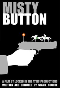 دانلود فیلم Misty Button 201944818-608203422