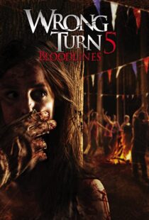 دانلود فیلم Wrong Turn 5: Bloodlines 201244932-1338938654