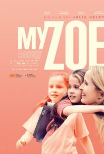 دانلود فیلم My Zoe 201944772-1448379029