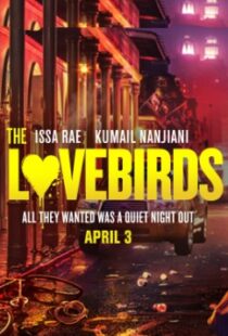 دانلود فیلم The Lovebirds 202044659-2043797536