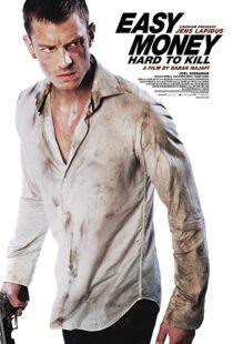 دانلود فیلم Easy Money II: Hard to Kill 201246433-111151542