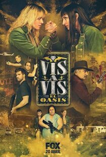 دانلود سریال Vis a Vis: El Oasis46902-1158470294