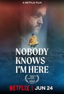 دانلود فیلم Nobody Knows I’m Here 202047242-1572249477