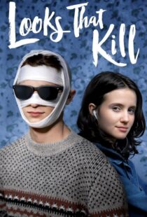 دانلود فیلم Looks That Kill 202048236-2102679735