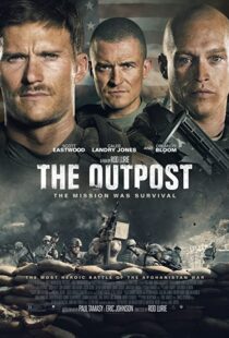 دانلود فیلم The Outpost 201947708-1461651452