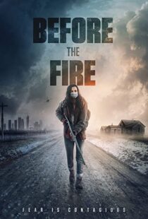 دانلود فیلم Before the Fire 202049814-1761920841