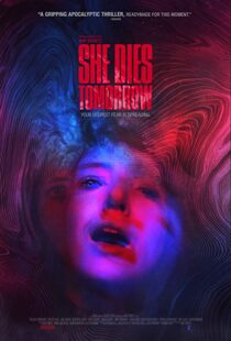 دانلود فیلم She Dies Tomorrow 202049020-929372608