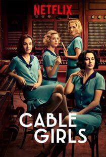 دانلود سریال Cable Girls48957-1863571112