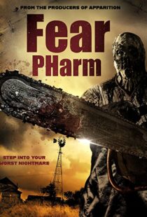 دانلود فیلم Fear Pharm 202051105-112434350