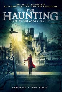 دانلود فیلم The Haunting of Margam Castle 202050222-1889801356