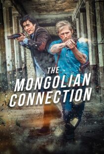 دانلود فیلم The Mongolian Connection 201951343-2037593065