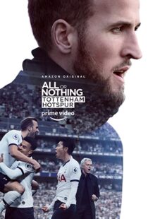 دانلود مستند All or Nothing: Tottenham Hotspur53295-1501500420