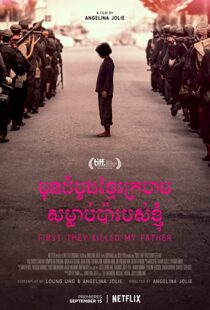 دانلود فیلم First They Killed My Father 201755026-1966912386