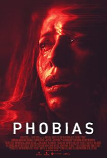 دانلود فیلم Phobias 202155599-816155343