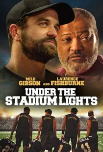 دانلود فیلم Under the Stadium Lights 202156811-1611619001