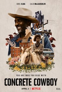 دانلود فیلم Concrete Cowboy 202056826-1458587967