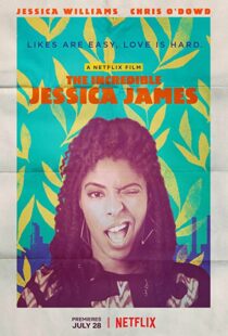 دانلود فیلم The Incredible Jessica James 201758047-6287020