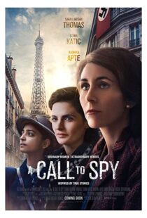 دانلود فیلم A Call to Spy 201957352-1953994384