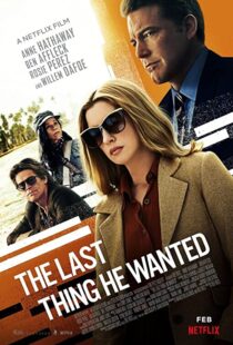 دانلود فیلم The Last Thing He Wanted 202057687-1373449930