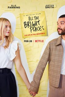 دانلود فیلم All the Bright Places 202058153-1167186683