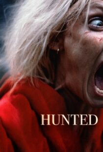 دانلود فیلم Hunted 202058070-911025848