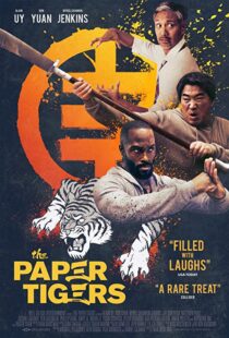 دانلود فیلم The Paper Tigers 202059255-1977562272