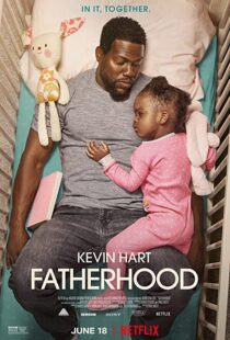 دانلود فیلم Fatherhood 202159607-2017958930
