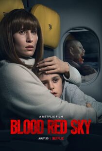 دانلود فیلم Blood Red Sky 202177134-1133818465