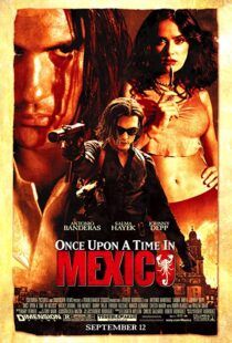 دانلود فیلم Once Upon a Time in Mexico 200377369-905131757