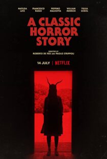 دانلود فیلم A Classic Horror Story 202173863-1922865895