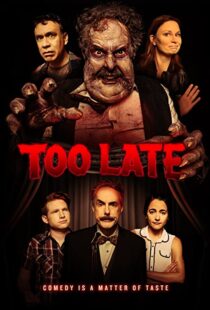 دانلود فیلم Too Late 202177821-1716778964