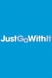 دانلود فیلم Just Go with It 201179366-1781413379
