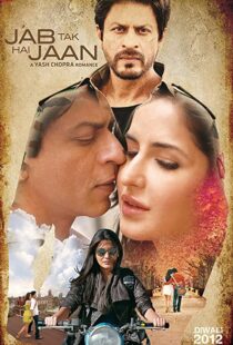 دانلود فیلم هندی Jab Tak Hai Jaan 201277977-1417520074