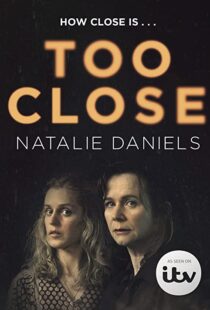 دانلود سریال Too Close78510-1240782744