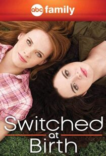 دانلود سریال Switched at Birth81046-703362917