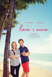 دانلود فیلم This Little Love of Mine 202177918-1819439830