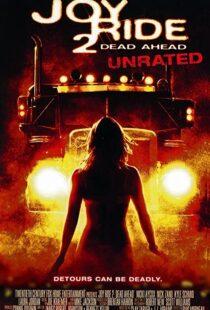 دانلود فیلم Joy Ride 2: Dead Ahead 200878653-662472920