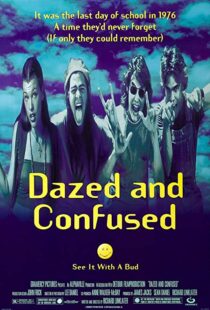 دانلود فیلم Dazed and Confused 199384541-1629015211