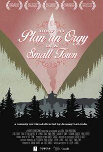 دانلود فیلم How to Plan an Orgy in a Small Town 201582528-115164758