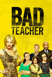 دانلود سریال Bad Teacher83882-1847968540
