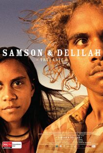 دانلود فیلم Samson & Delilah 200982729-1529999219