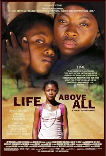 دانلود فیلم Life, Above All 201082213-214469319