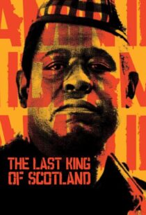 دانلود فیلم The Last King of Scotland 200682270-1289608556