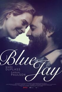 دانلود فیلم Blue Jay 201683907-406205758