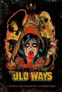 دانلود فیلم The Old Ways 202082324-1620719027
